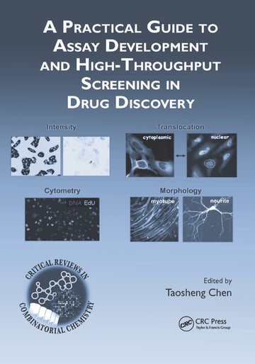 Practical Guide to Assay Development and High-Throughput Screening in Drug Discovery