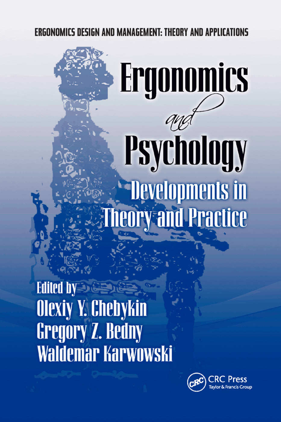 Ergonomics and Psychology