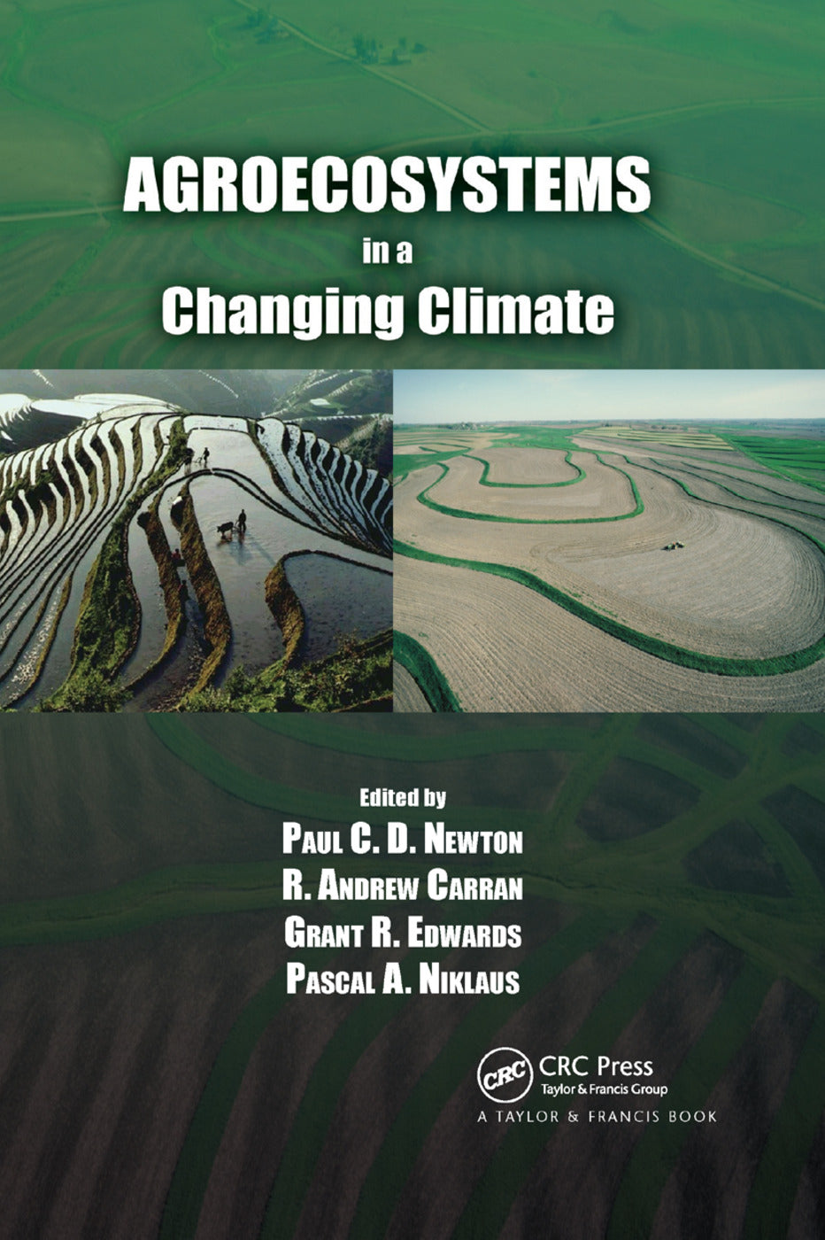 Agroecosystems in a Changing Climate