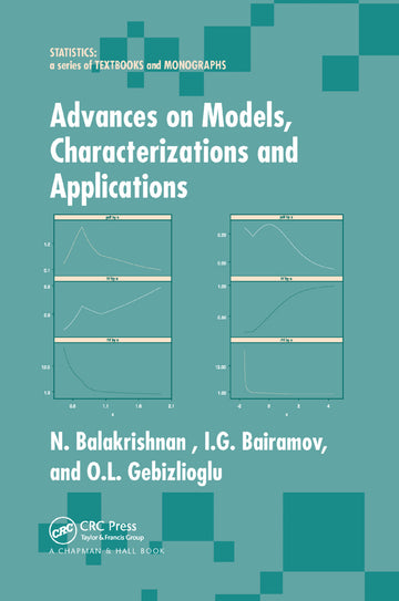 Advances on Models, Characterizations and Applications