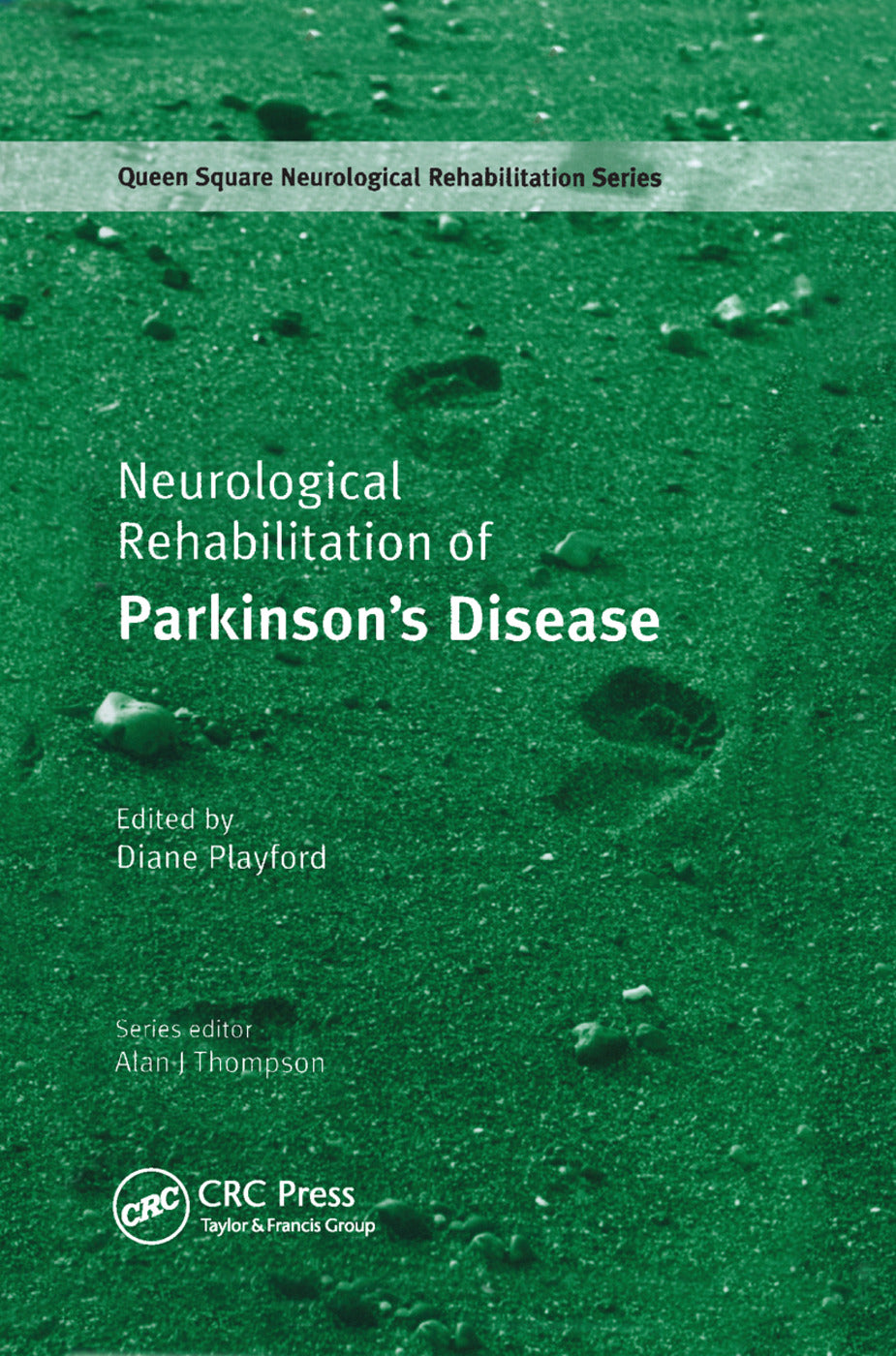 Neurological Rehabilitation of Parkinson's Disease