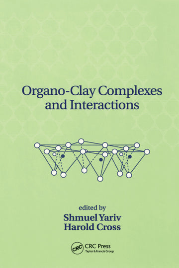Organo-Clay Complexes and Interactions