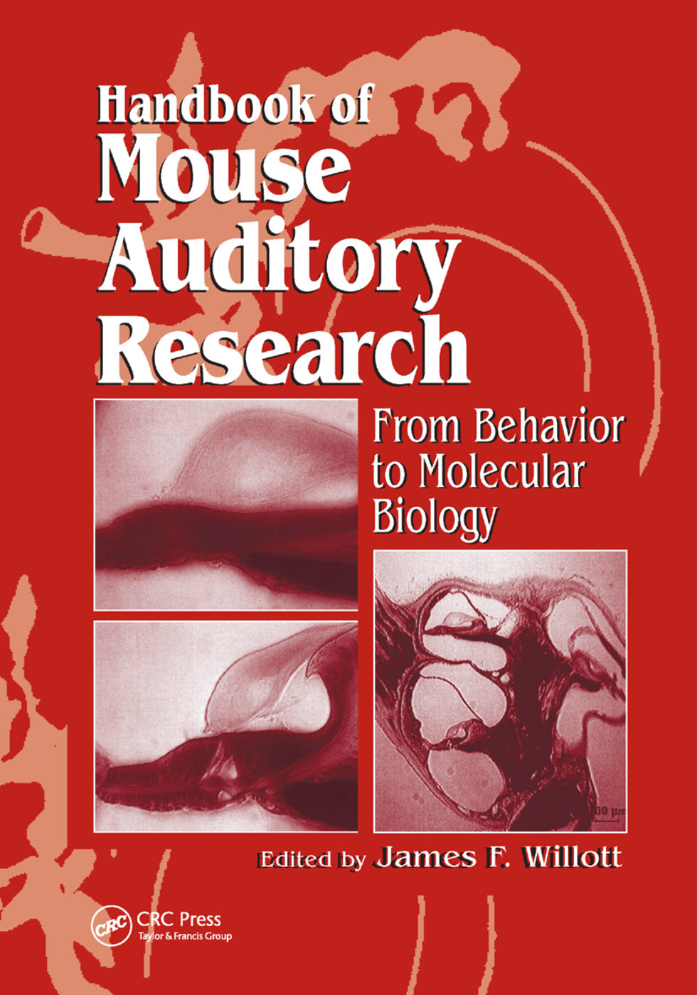Handbook of Mouse Auditory Research