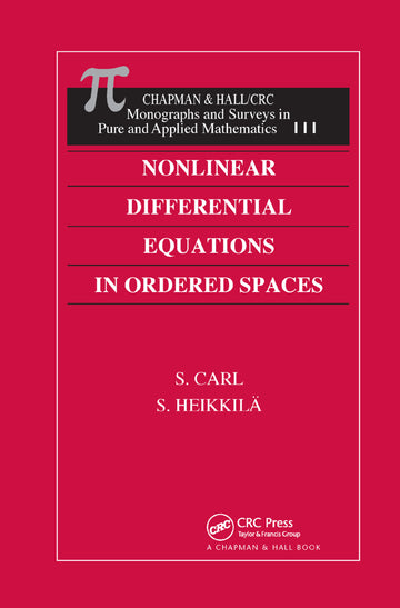 Nonlinear Differential Equations in Ordered Spaces