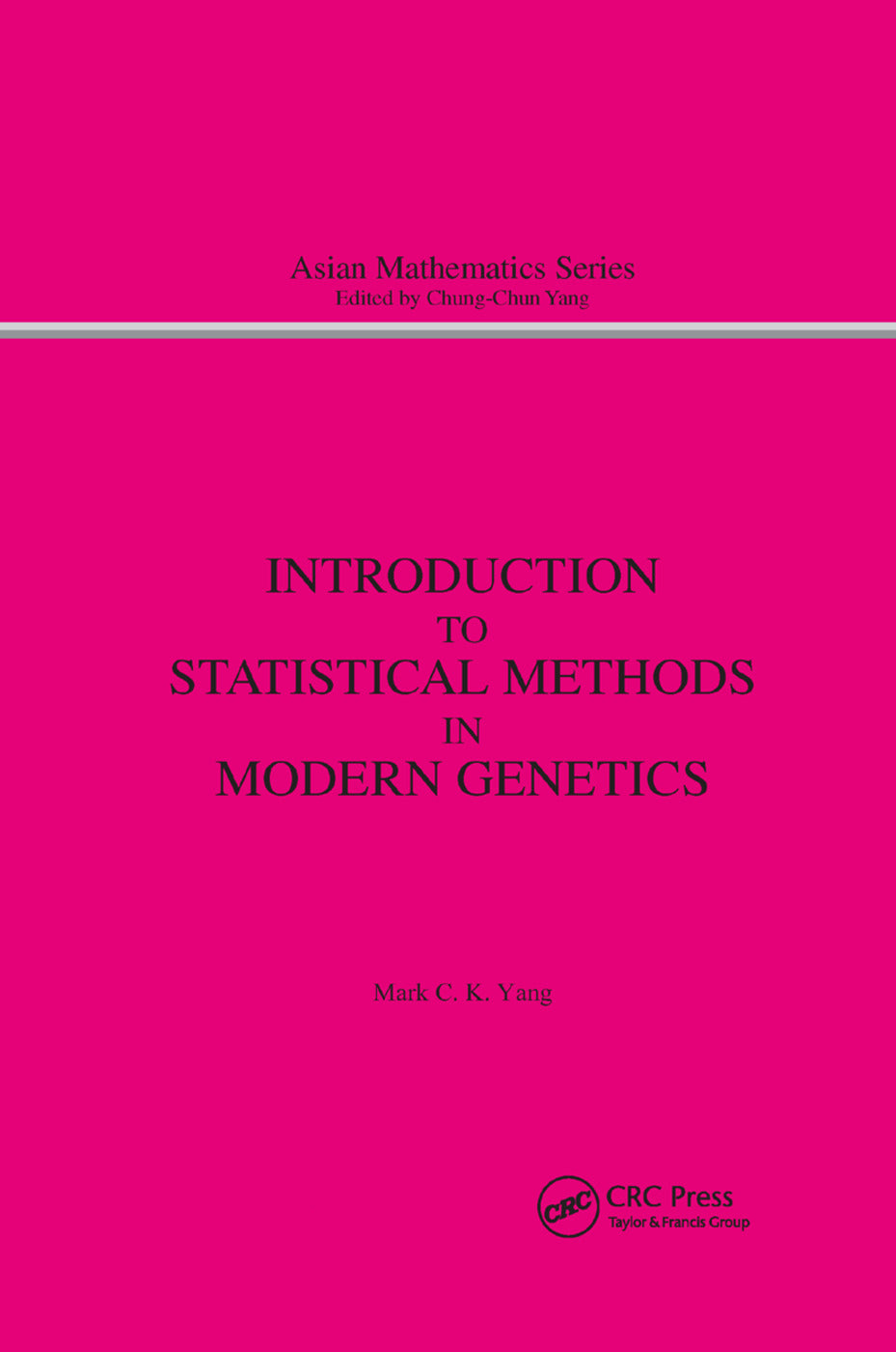 Introduction to Statistical Methods in Modern Genetics