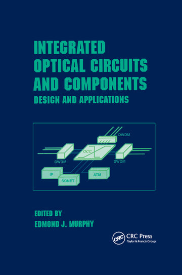 Integrated Optical Circuits and Components