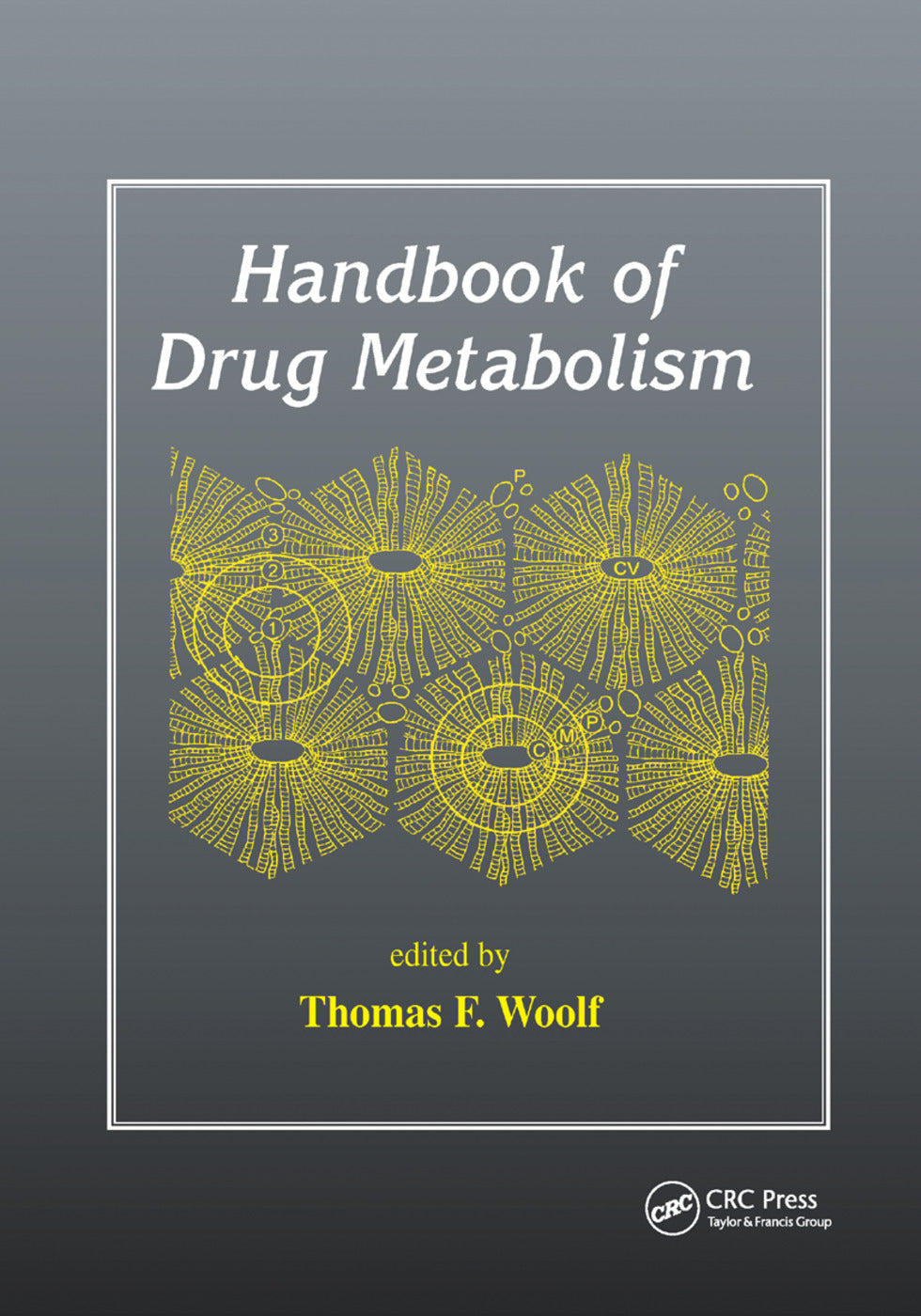 Handbook of Drug Metabolism