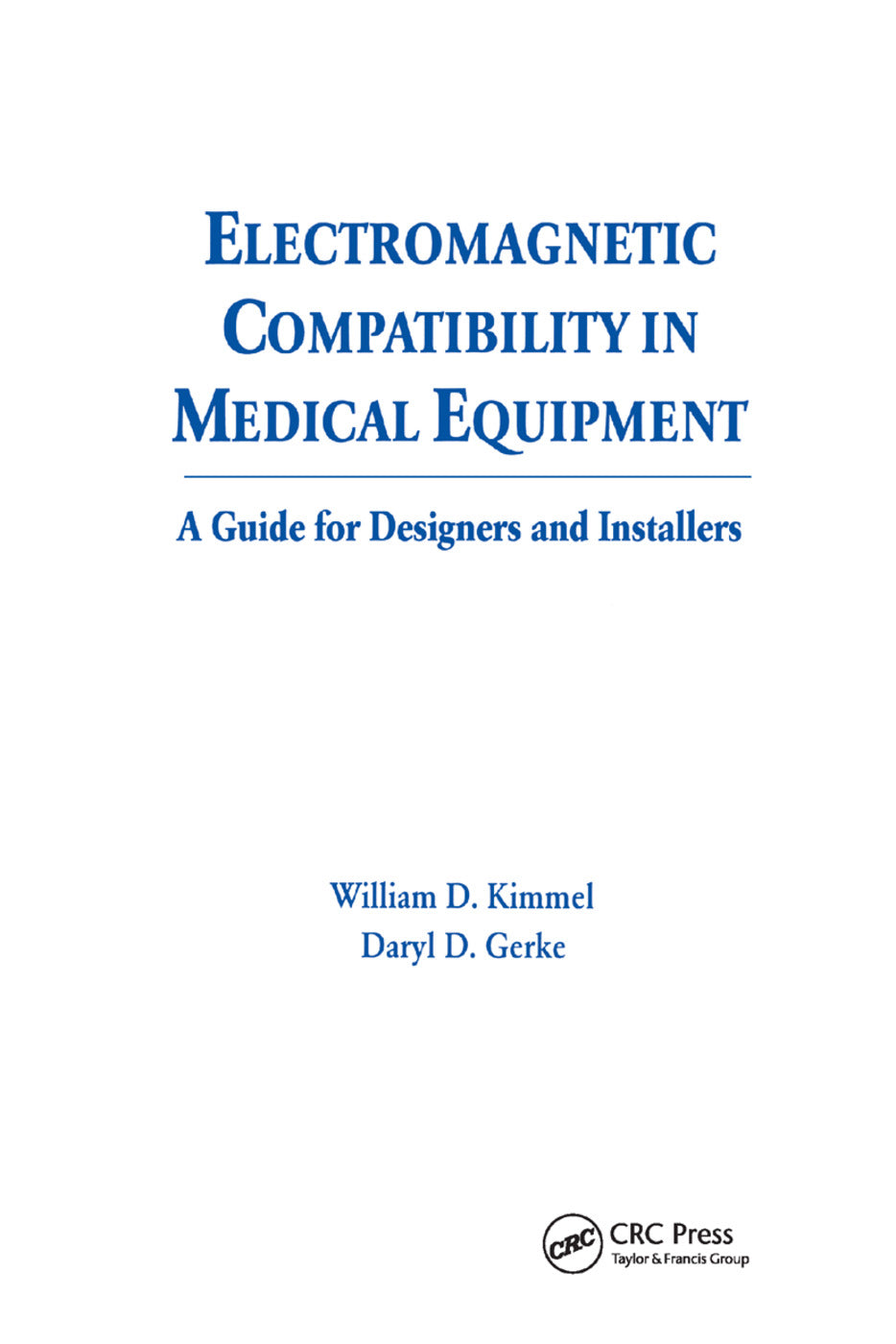 Electromagnetic Compatibility in Medical Equipment