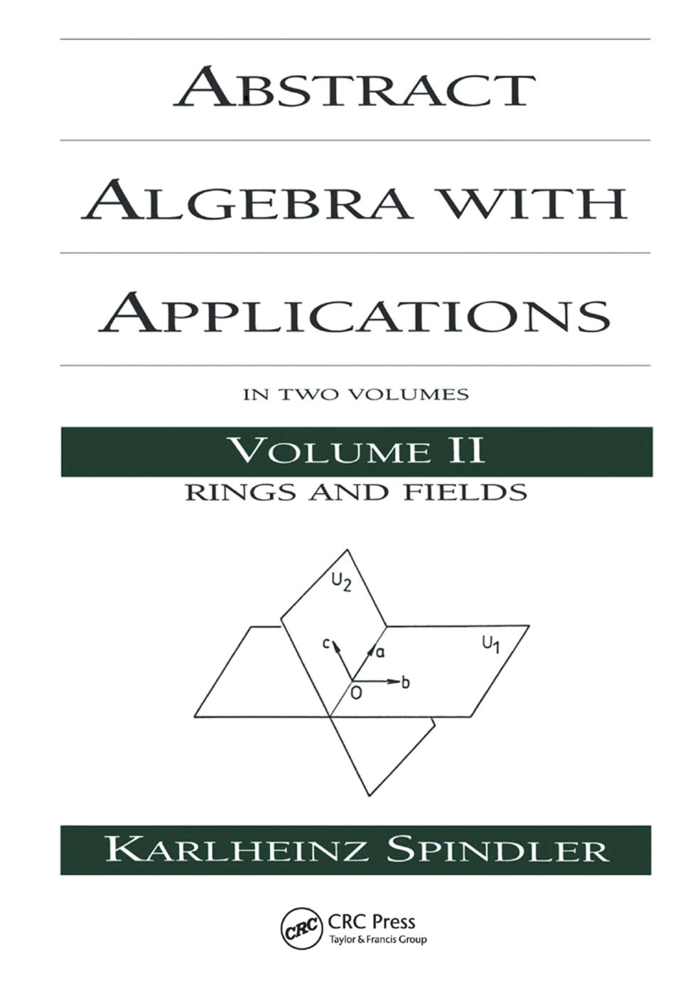 Abstract Algebra with Applications
