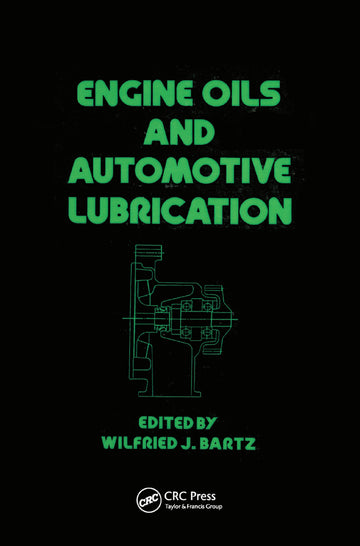 Engine Oils and Automotive Lubrication