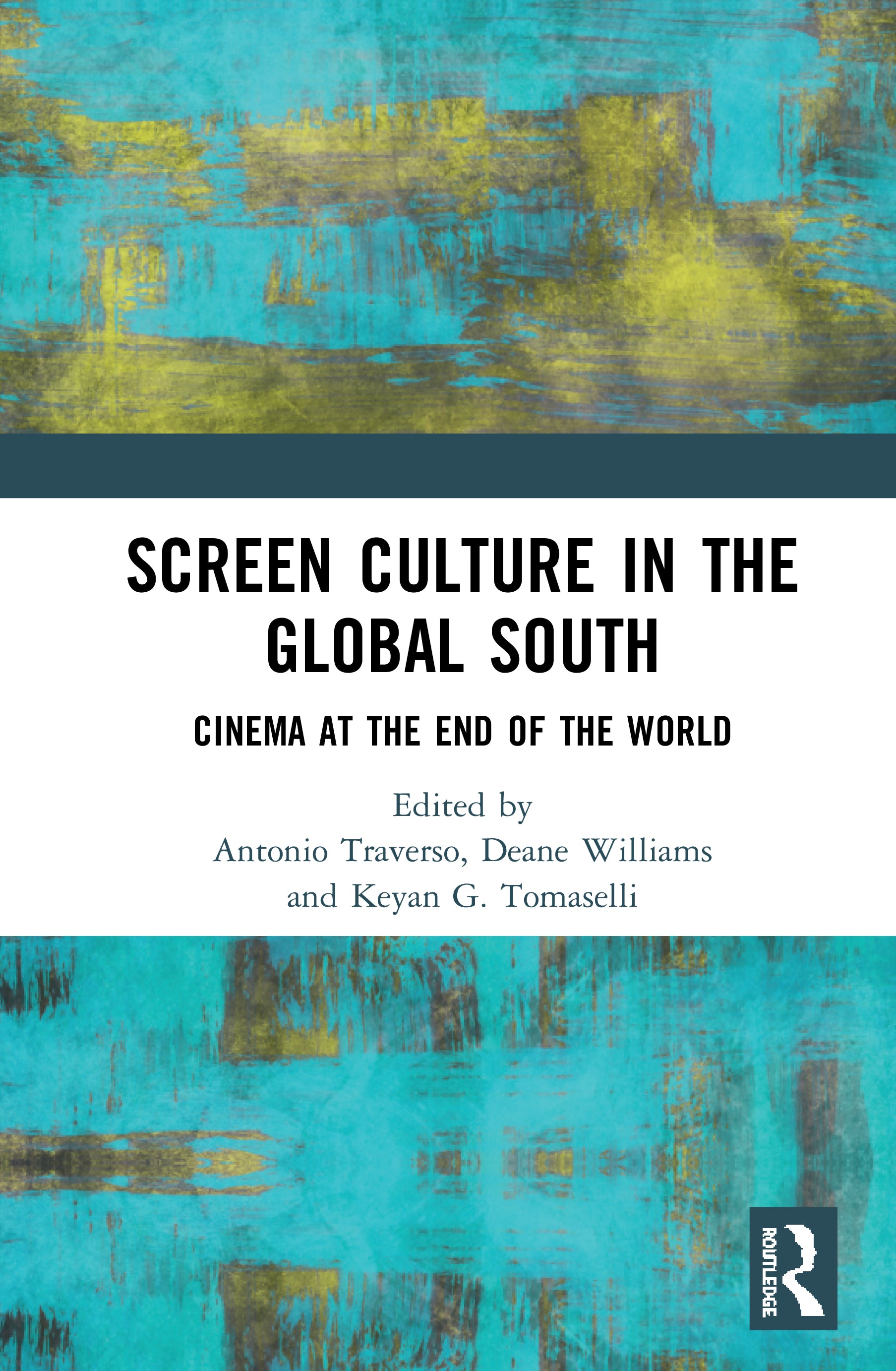 Screen Culture in the Global South