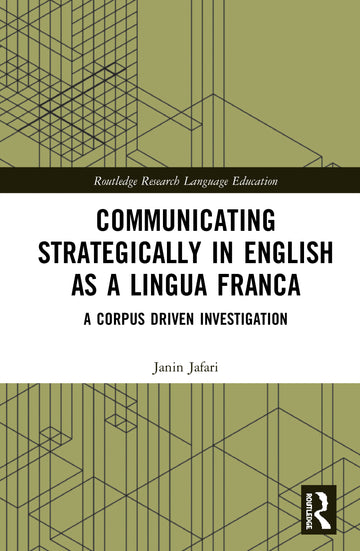 Communicating Strategically in English as a Lingua Franca