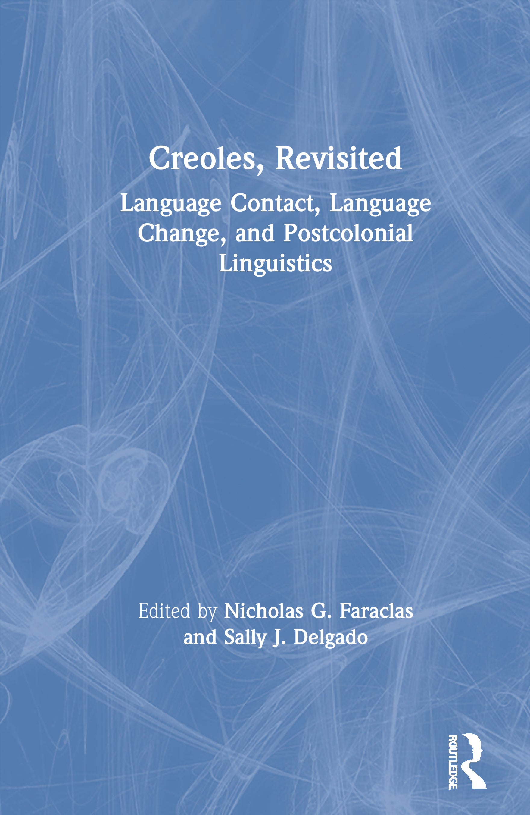 Creoles, Revisited