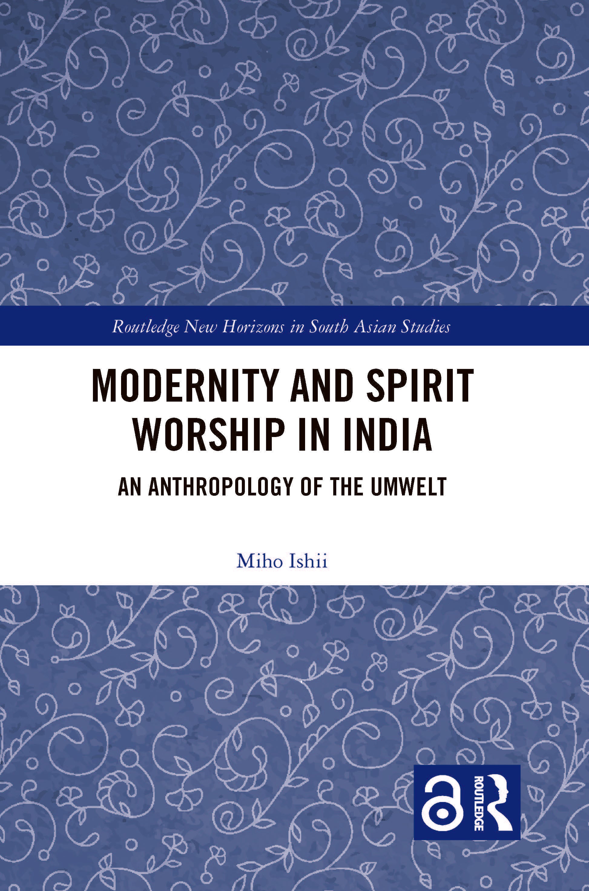 Modernity and Spirit Worship in India