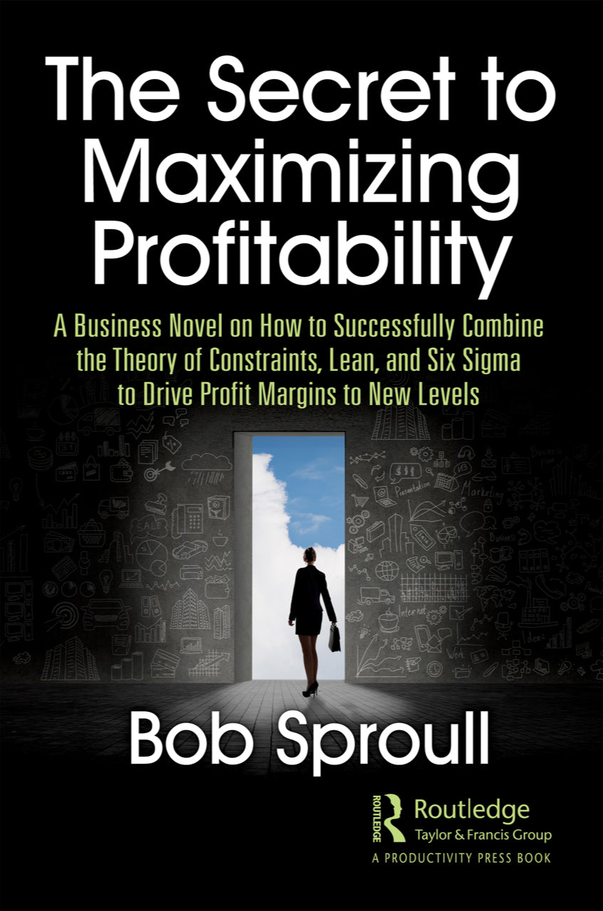 Secret to Maximizing Profitability