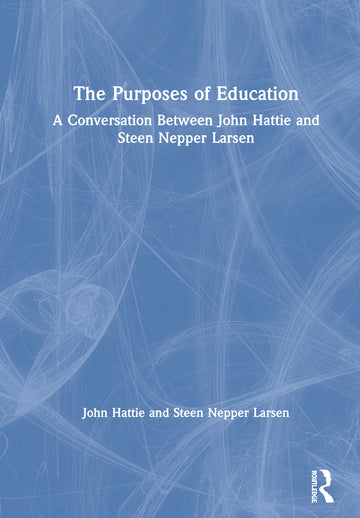 Purposes of Education - Hardback