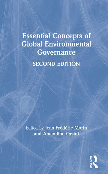 Essential Concepts of Global Environmental Governance