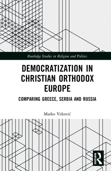 Democratization in Christian Orthodox Europe