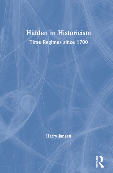 Hidden in Historicism