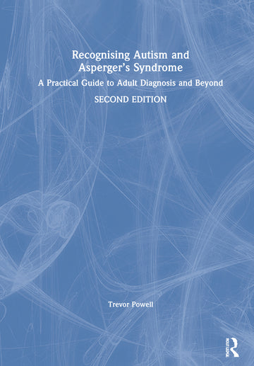Recognising Autism and Asperger’s Syndrome