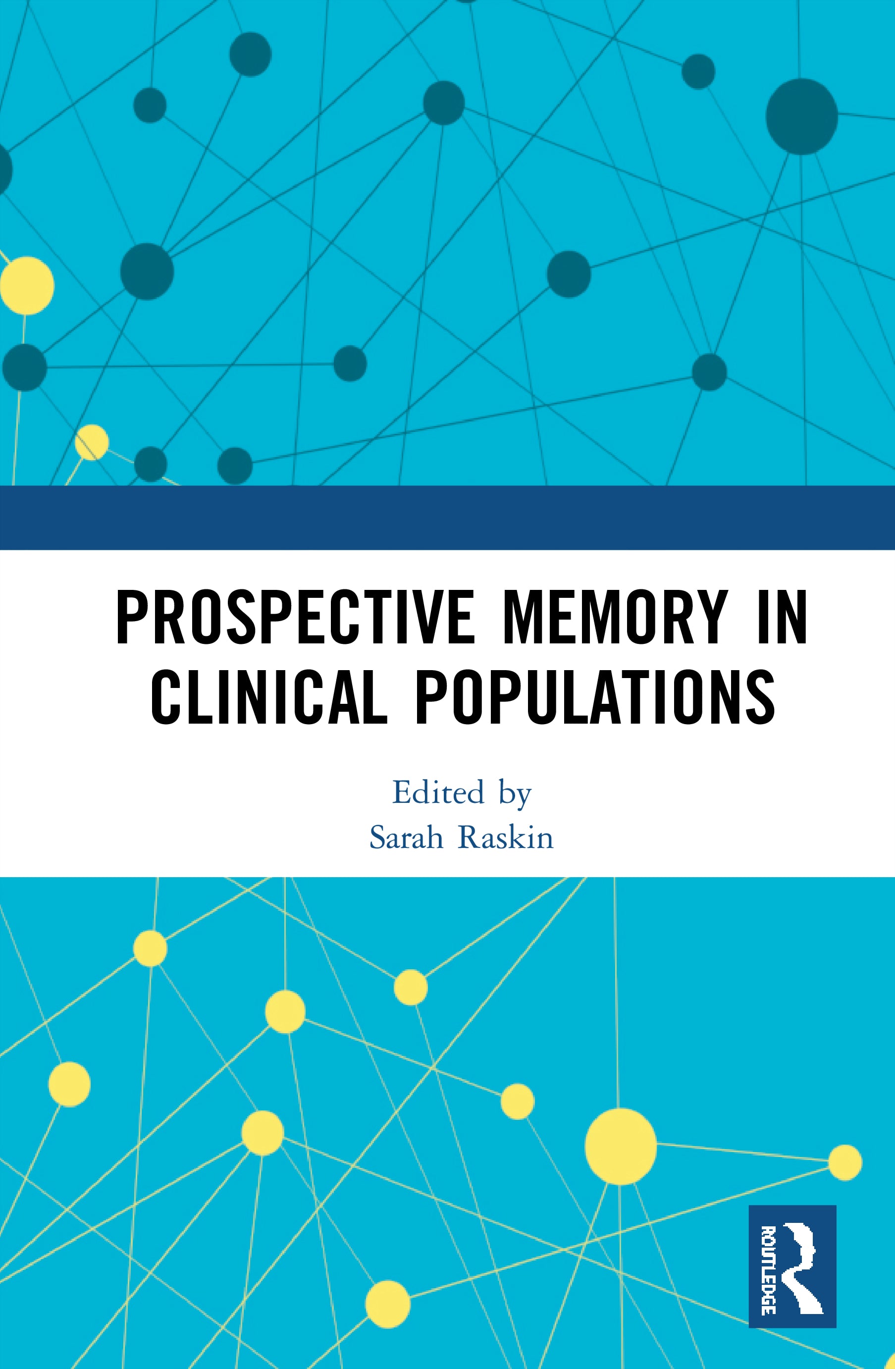 Prospective Memory in Clinical Populations
