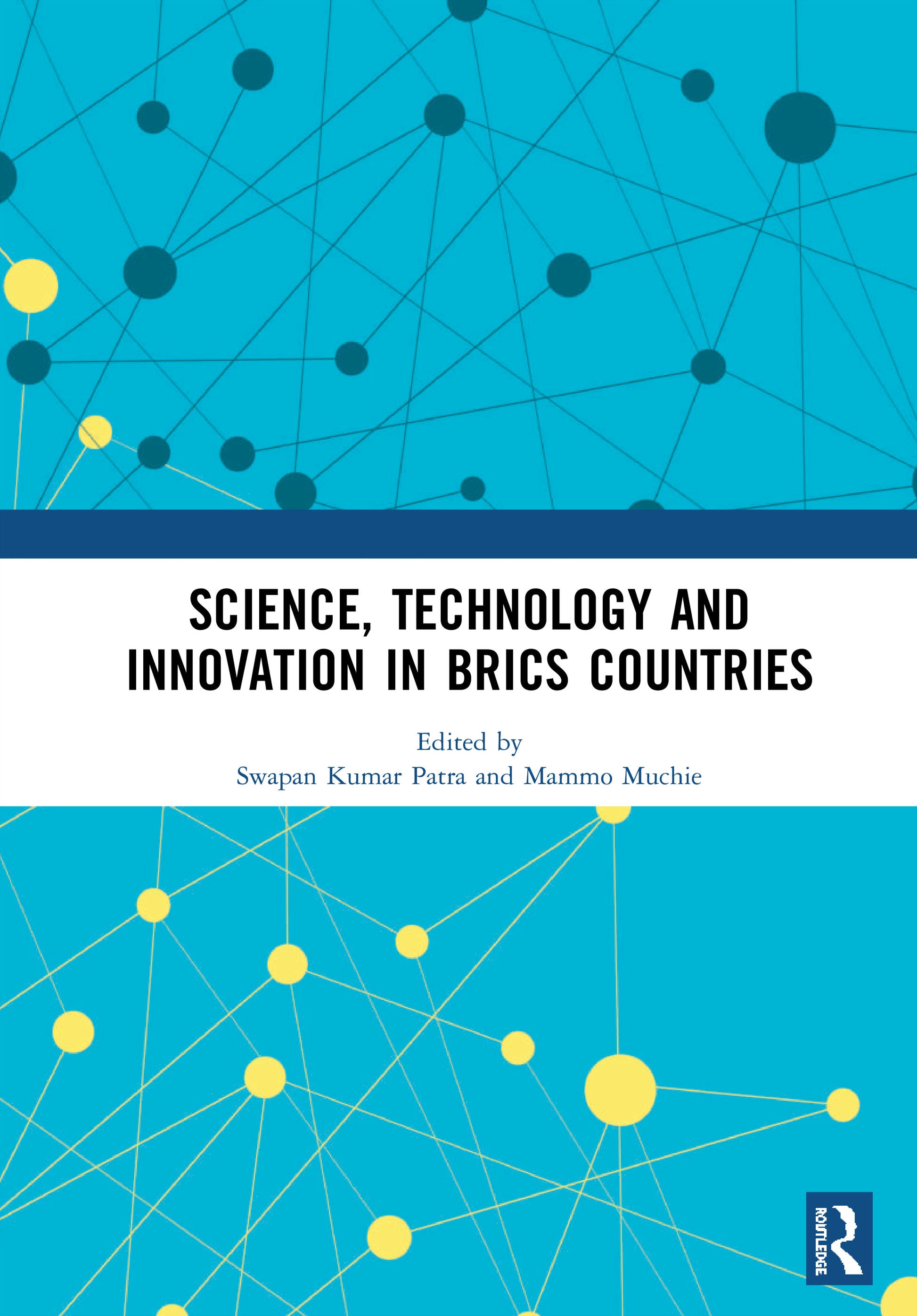 Science, Technology and Innovation in BRICS Countries