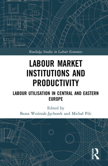 Labour Market Institutions and Productivity