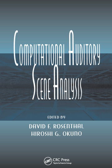 Computational Auditory Scene Analysis