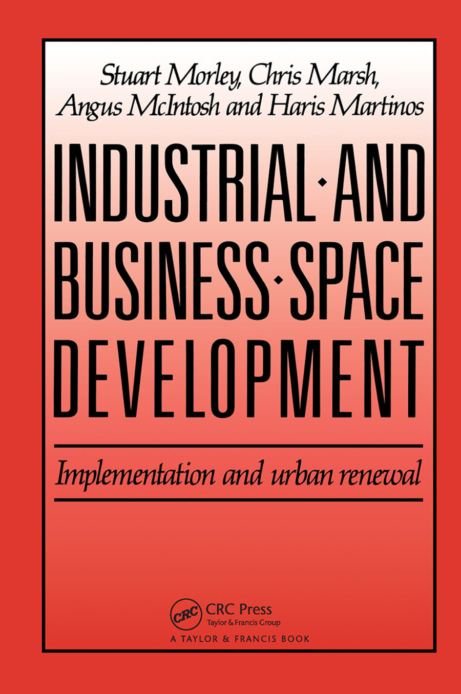 Industrial and Business Space Development