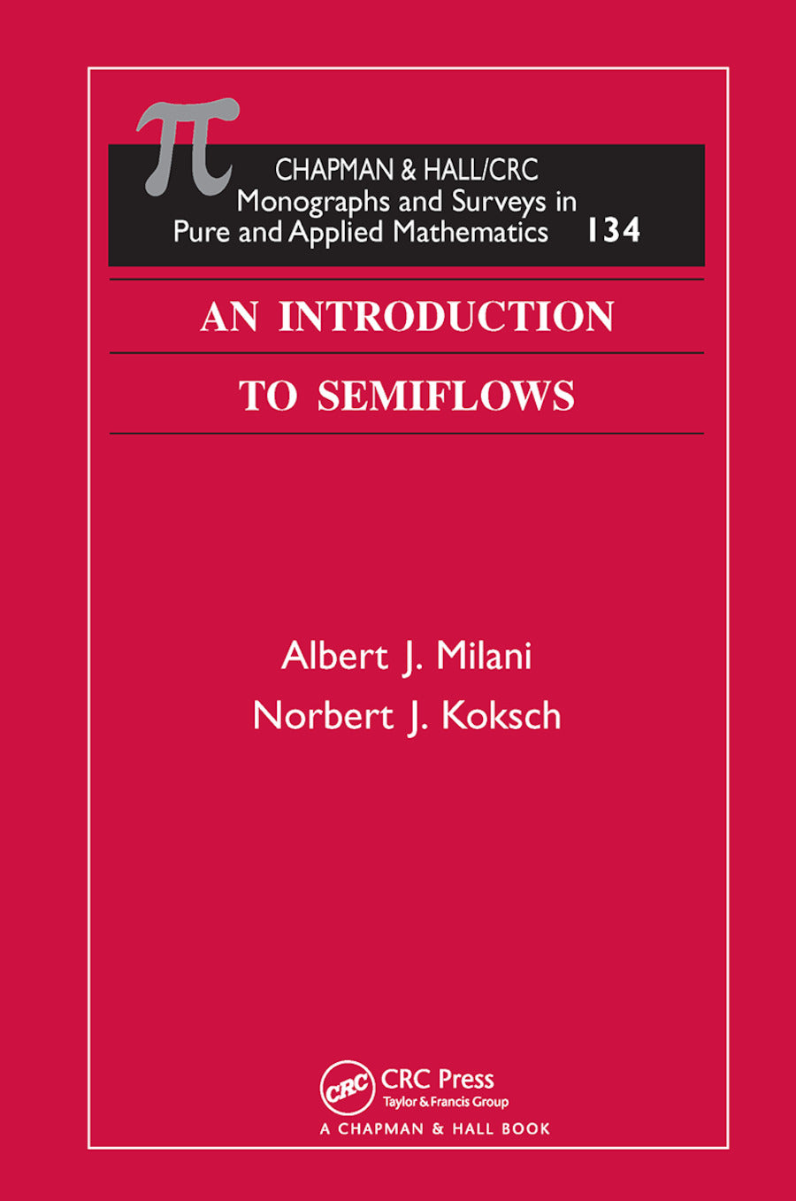Introduction to Semiflows