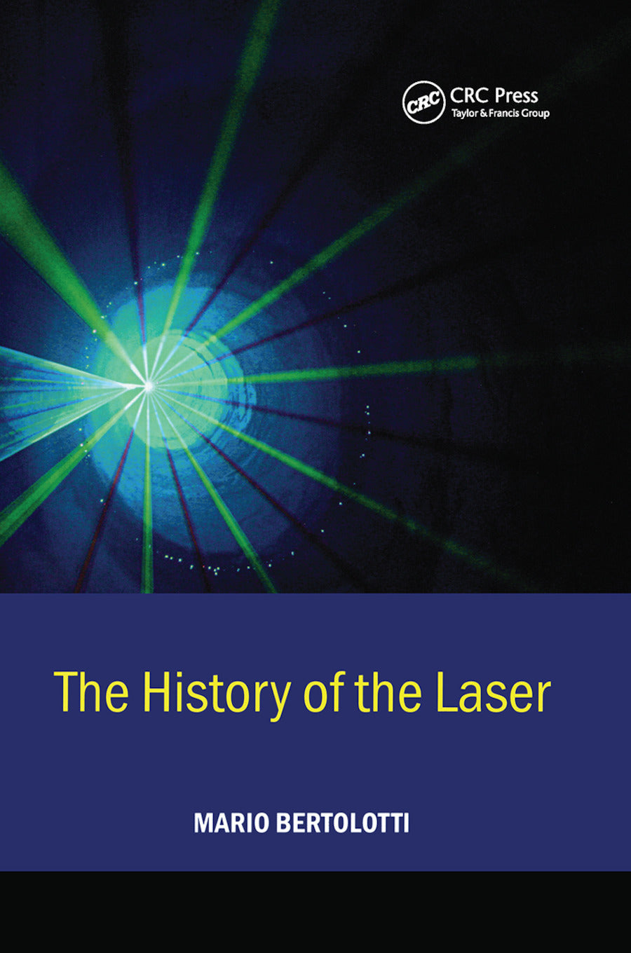 History of the Laser