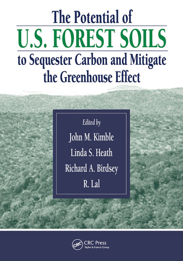 Potential of U.S. Forest Soils to Sequester Carbon and Mitigate the Greenhouse Effect