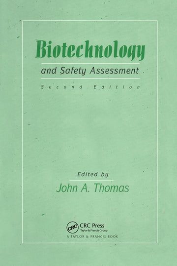 Biotechnology And Safety Assessment