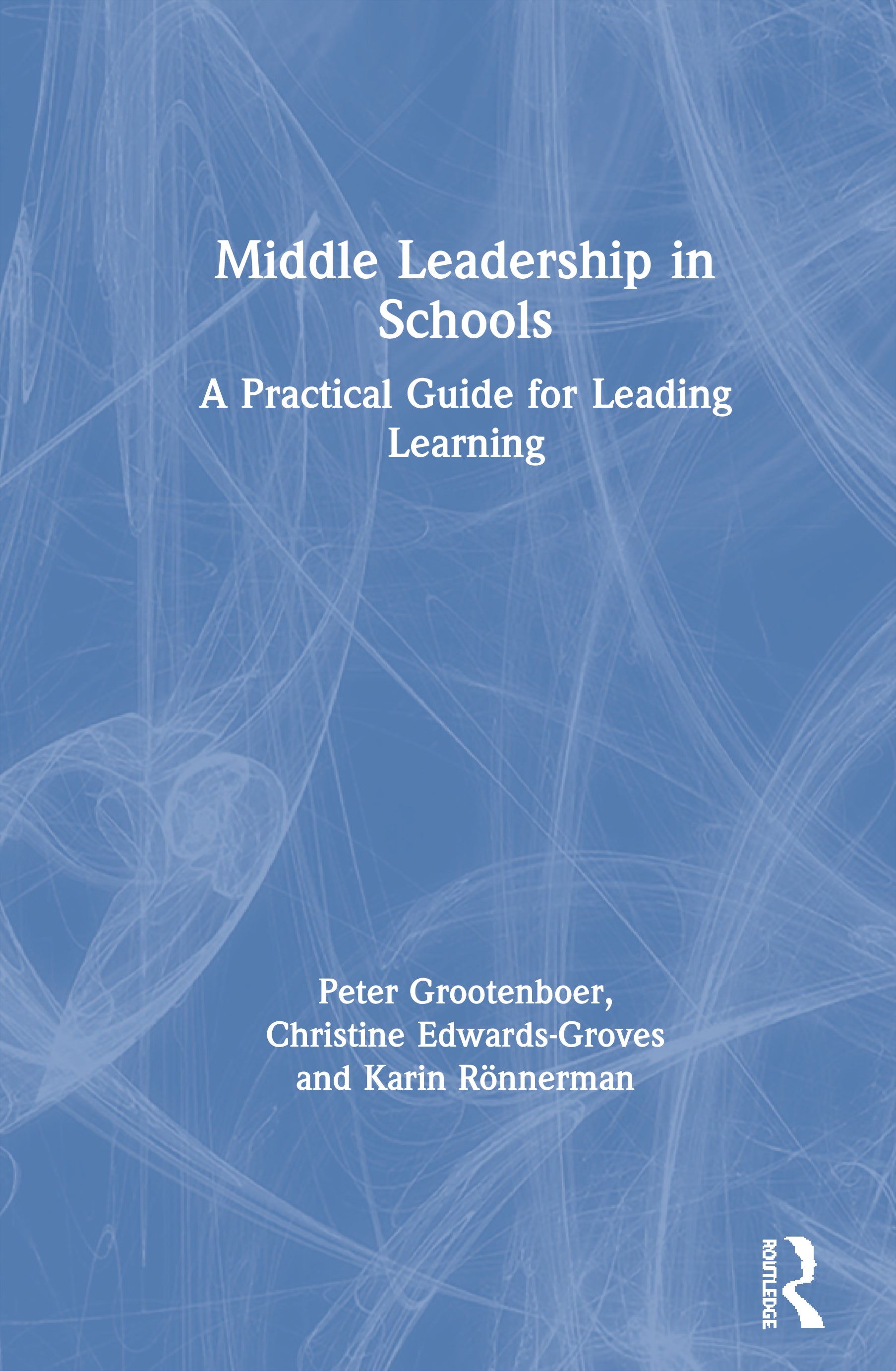 Middle Leadership in Schools