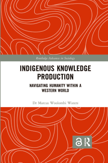 Indigenous Knowledge Production
