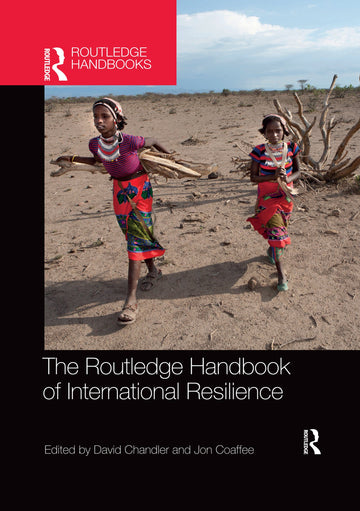Routledge Handbook of International Resilience