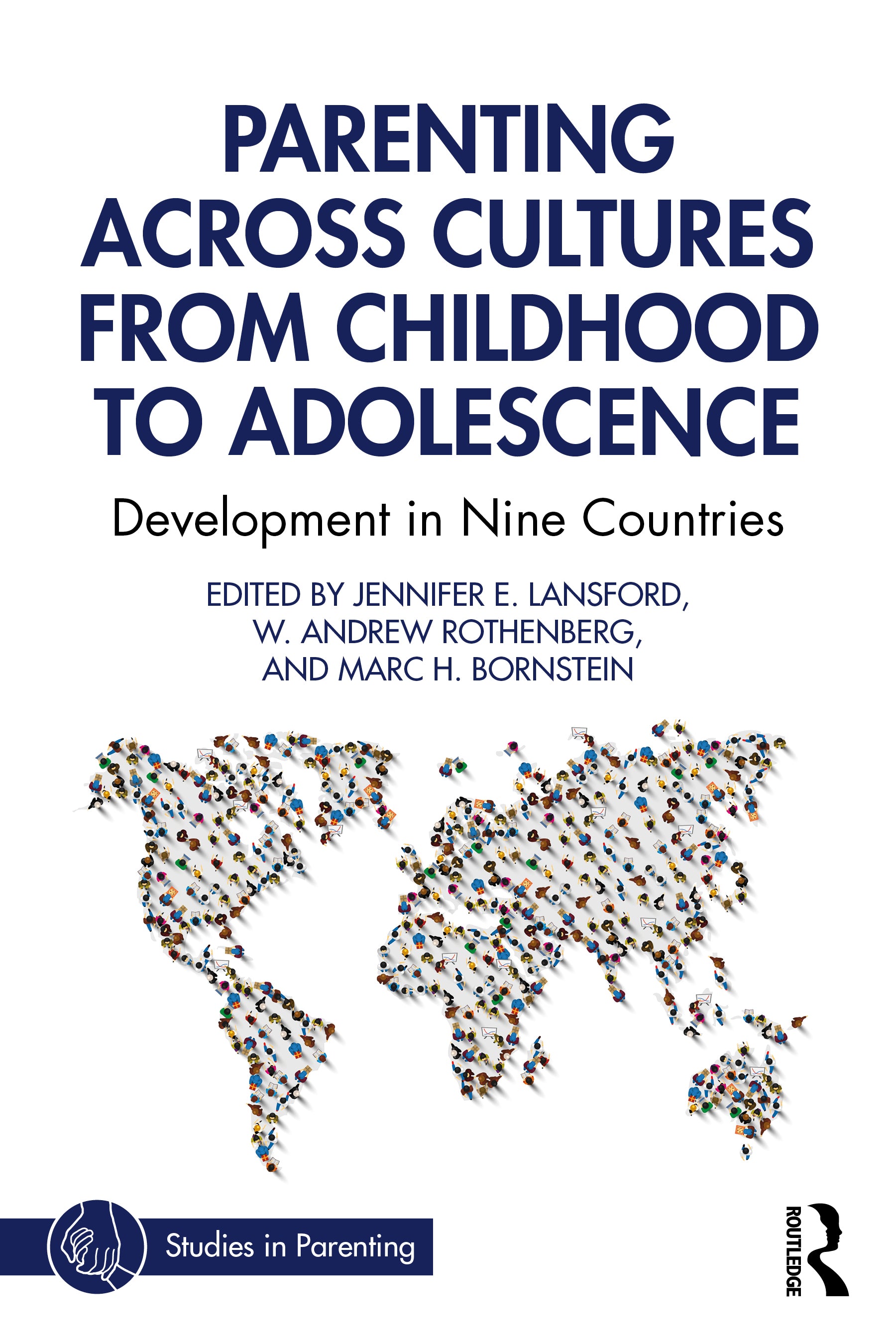Parenting Across Cultures from Childhood to Adolescence