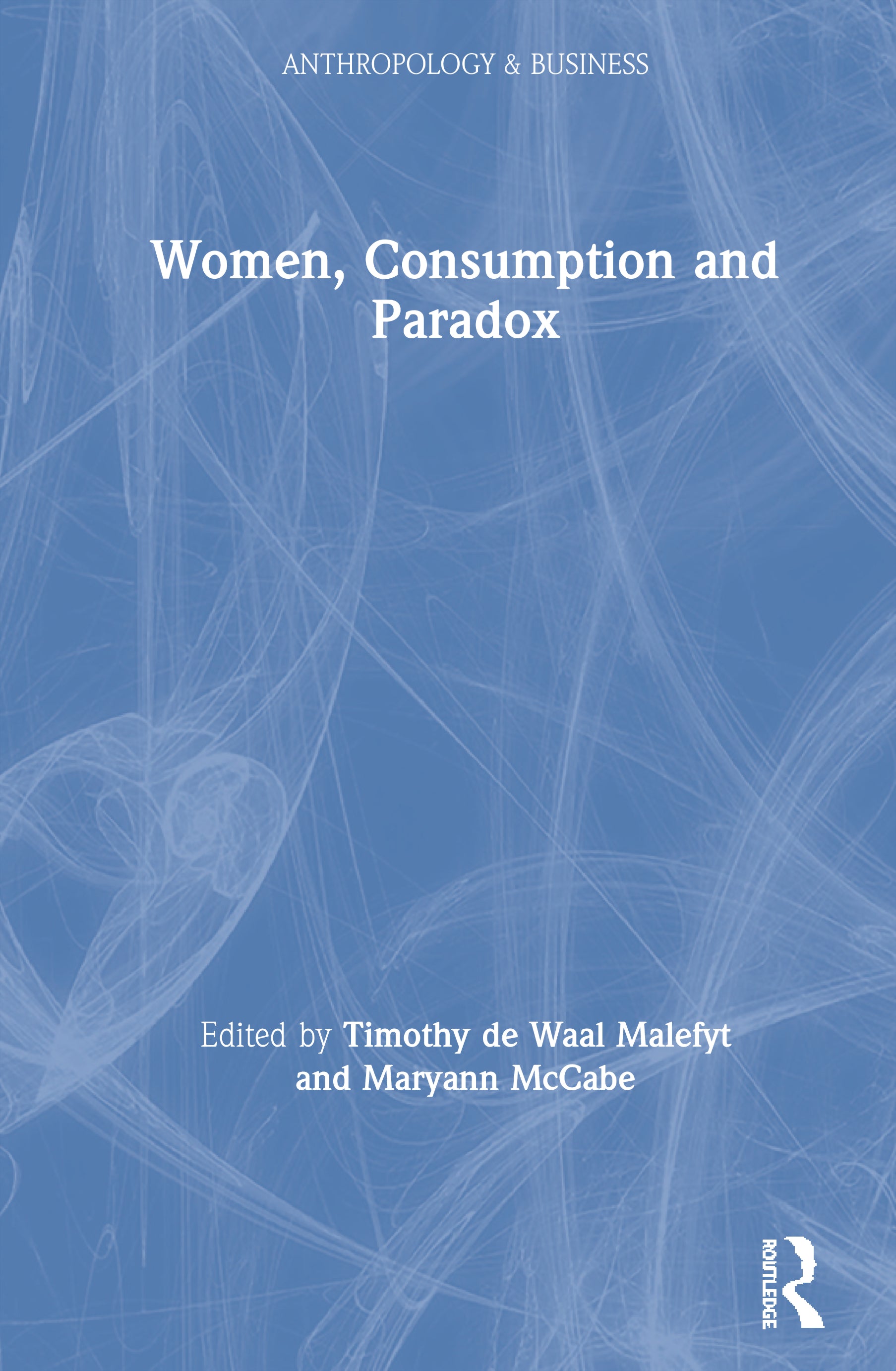 Women, Consumption and Paradox