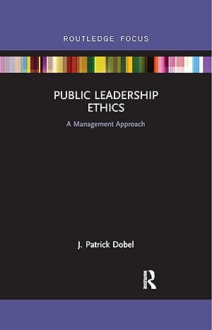 Public Leadership Ethics - Paperback / softback