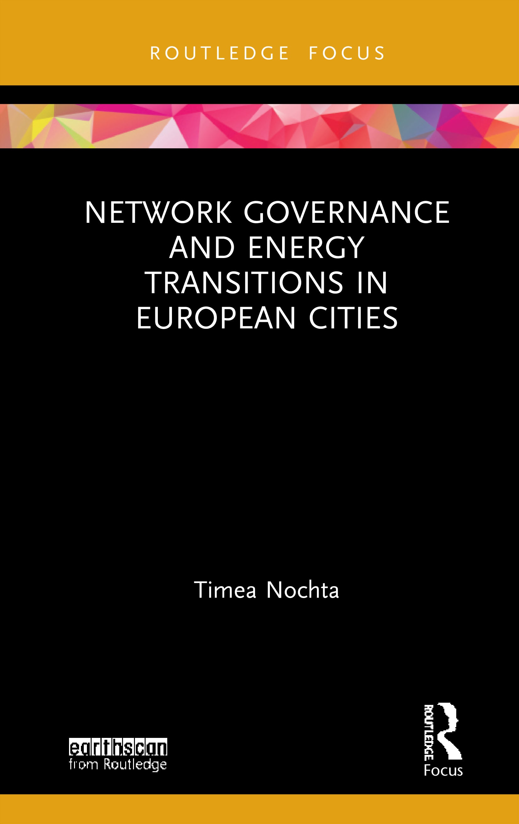 Network Governance and Energy Transitions in European Cities