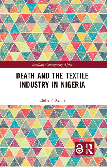 Death and the Textile Industry in Nigeria