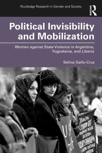Political Invisibility and Mobilization