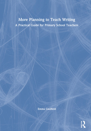 More Planning to Teach Writing