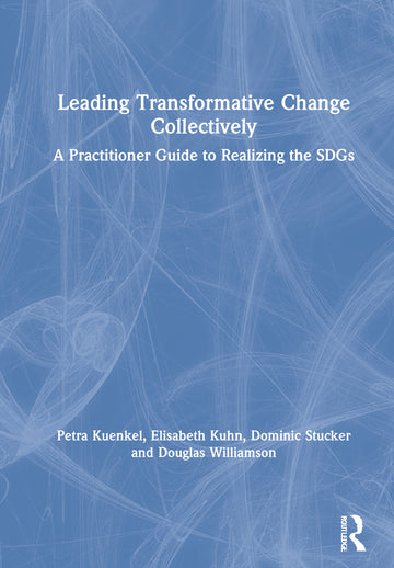 Leading Transformative Change Collectively