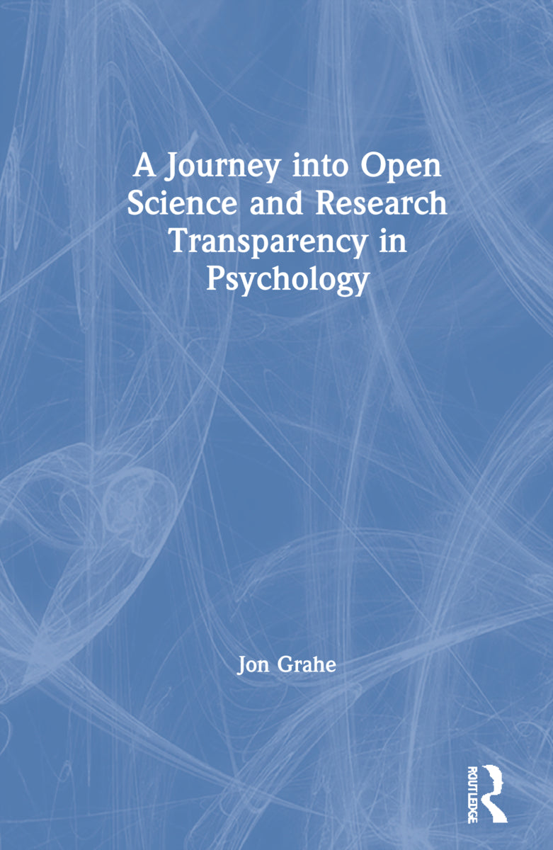 Journey into Open Science and Research Transparency in Psychology