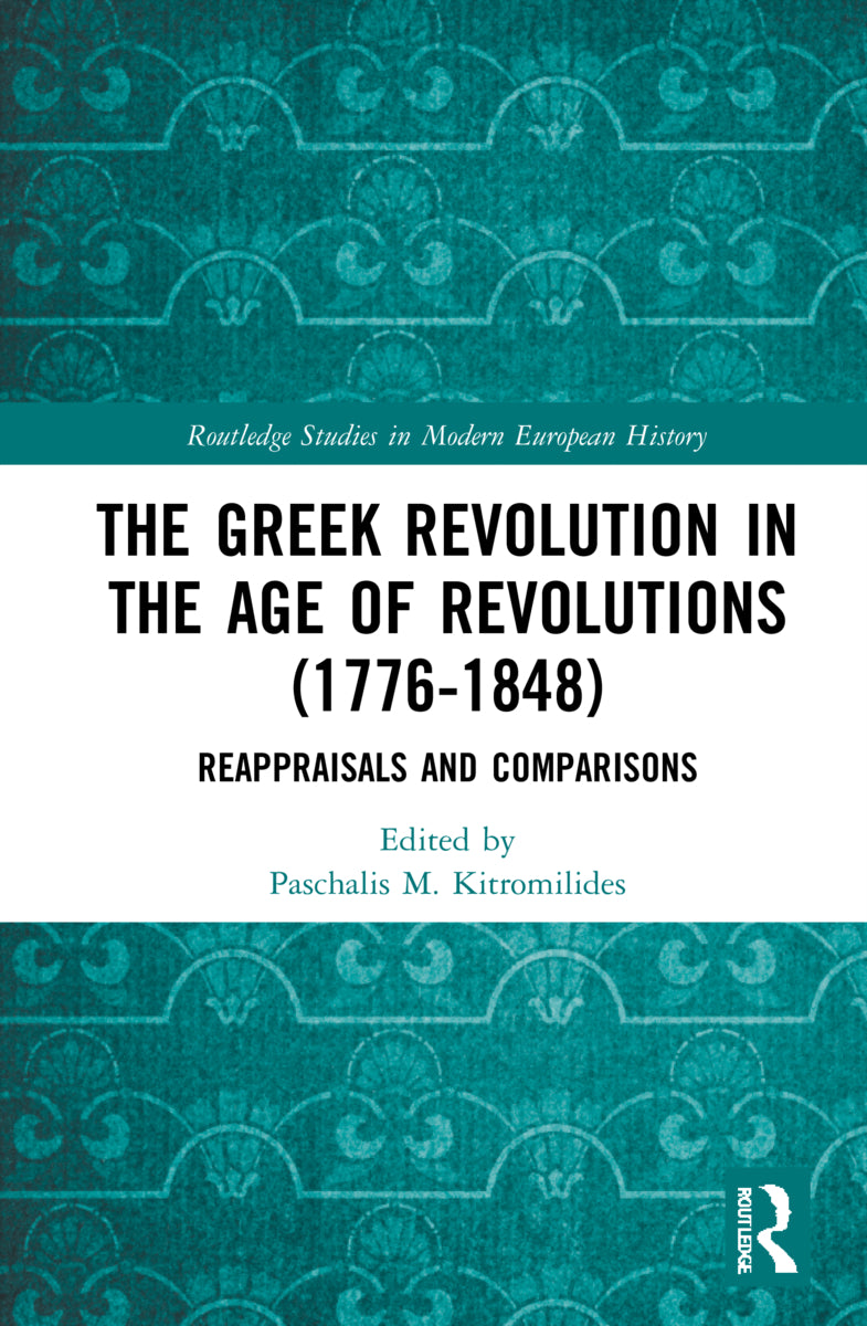Greek Revolution in the Age of Revolutions (1776-1848)