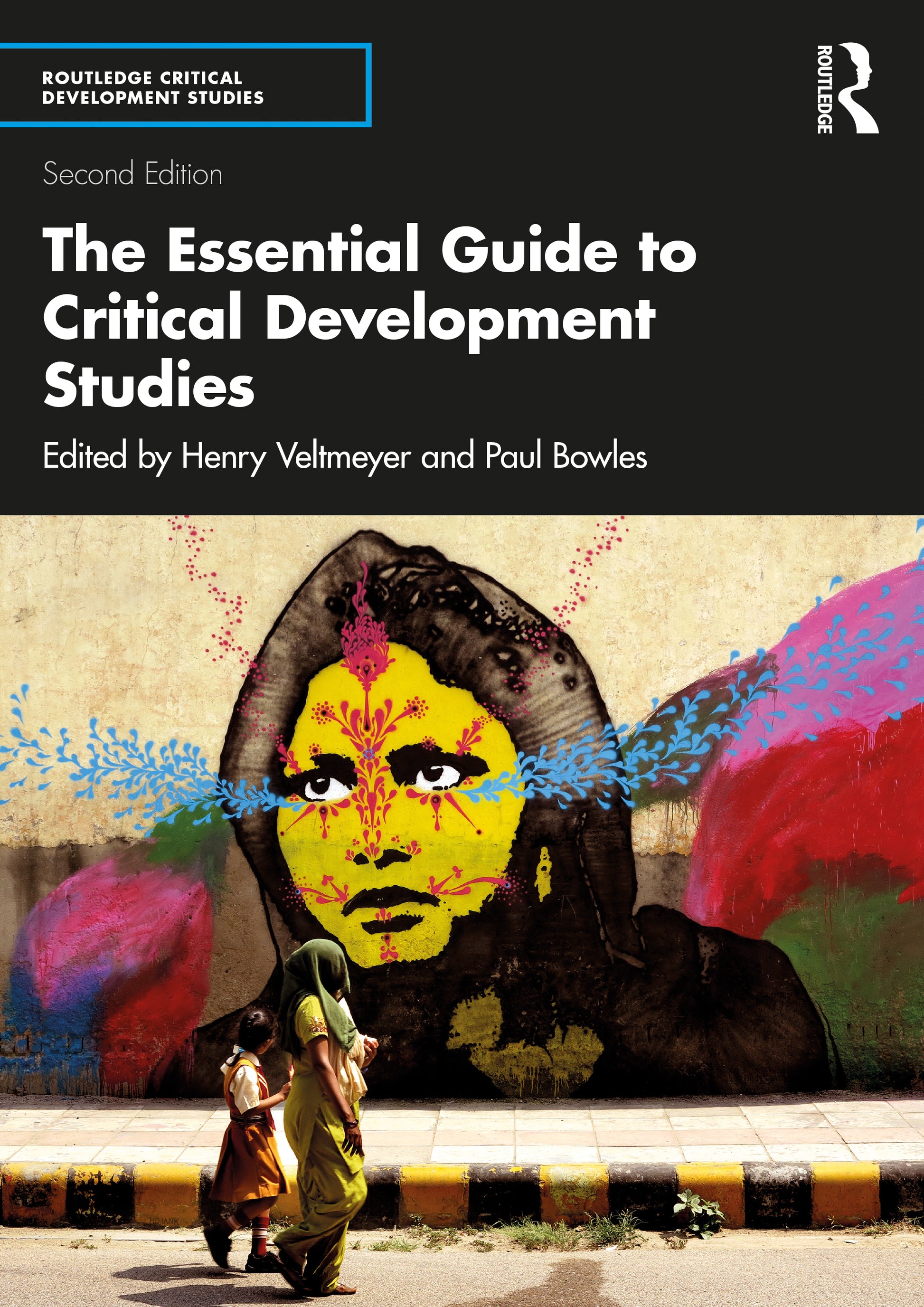 Essential Guide to Critical Development Studies
