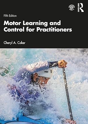 Motor Learning and Control for Practitioners - Paperback / softback