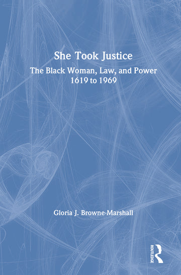 She Took Justice