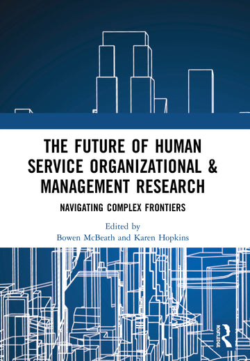 Future of Human Service Organizational & Management Research